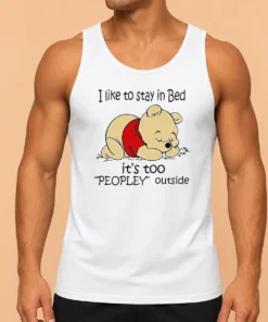 Awesome Winnie The Pooh Sleeping I Like To Stay In Bed Tank Top