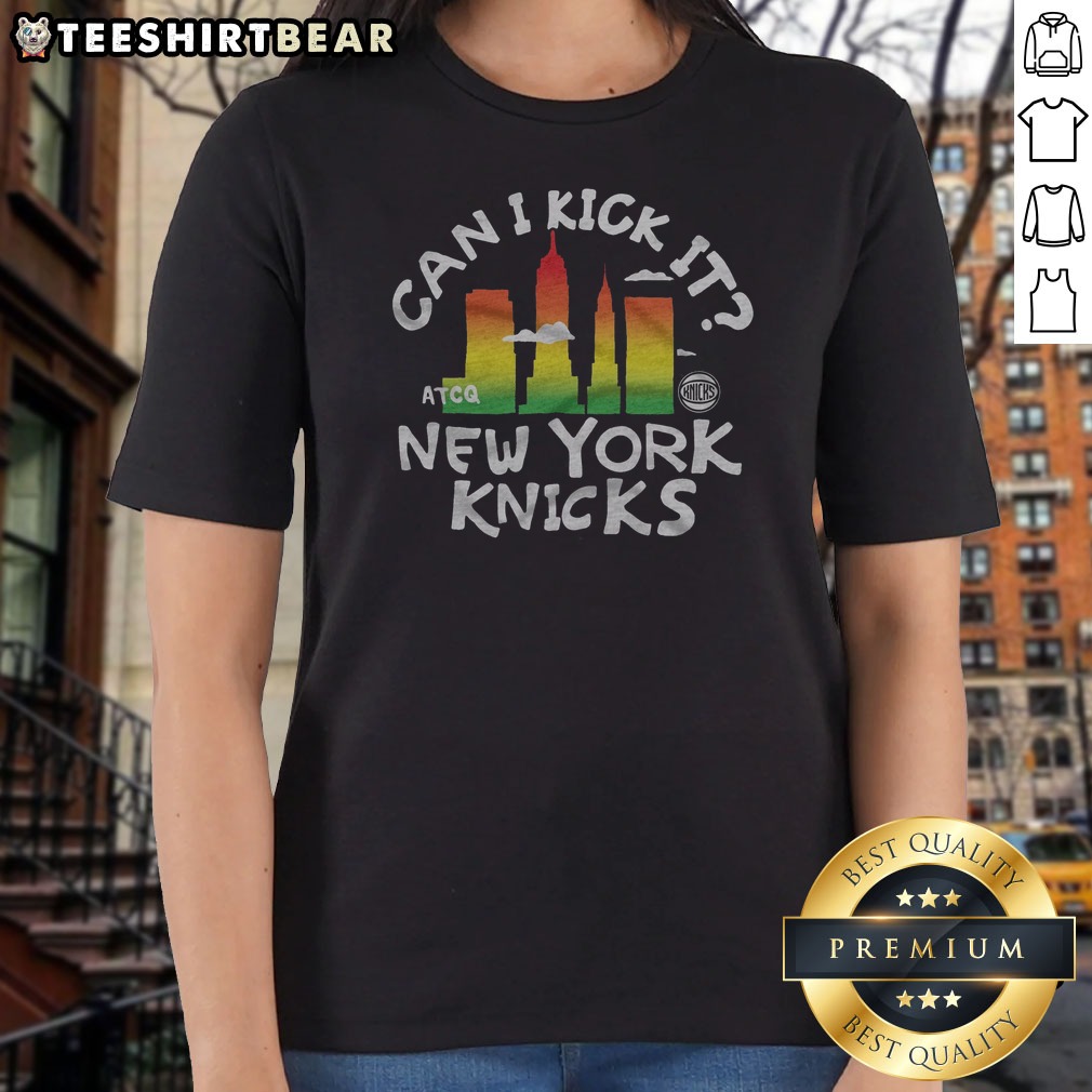Funny A Tribe Called Quest X New York Knicks Can I Kick It Shirt on Ladies Shirt Funny A Tribe Called Quest X New York Knicks Can I Kick It Shirt shown as a ladies shirt preview