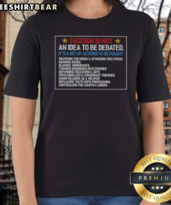 Funny Fascism Is Not An Idea To Be Debated Set Of Actions To Be Fought Ladies Shirt displayed in a vibrant setting