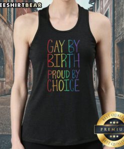 Funny Gay By Birth Proud By Choice Tank top in white with bold colorful text design