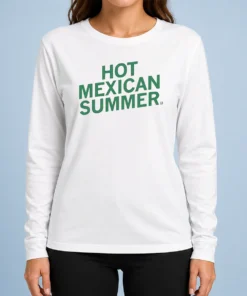 Funny Hot Mexican Summer Long Sleeve Shirt