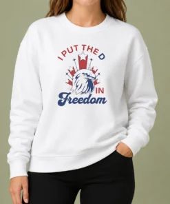 Funny I Put The D In Freedom Eagle 4th Of July Sweater
