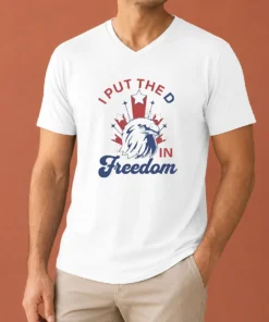 Funny I Put The D In Freedom Eagle 4th Of July V-Neck Shirt