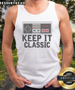 Funny Keep It Classic Old School Retro Vintage 1970s 80s 90s Tank Top for casual summer wear