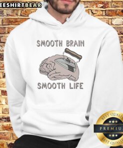 Funny Smooth Brain Smooth Lif Hoodie featuring a humorous design for casual wear
