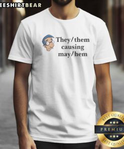 Funny They Them Causing Mayhem Milhouse Van Houten The Simpsons Meme Shirt displayed on a flat lay background