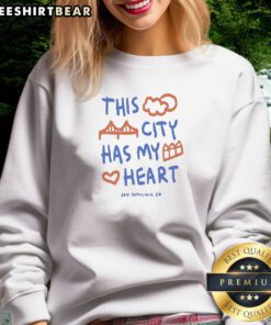 Funny This City Has My Heart San Francisco CA sweatshirt in soft cotton blend with city-themed graphic