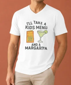 Good I'Ll Take A Kids Menu And A Margarita Kids Menu V-Neck Shirt