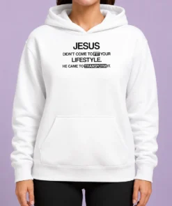 Good Jesus Didn'T Come To Fit Your Lifestyle He Came To Transform It hoodie in charcoal gray with front pocket and drawstring hood