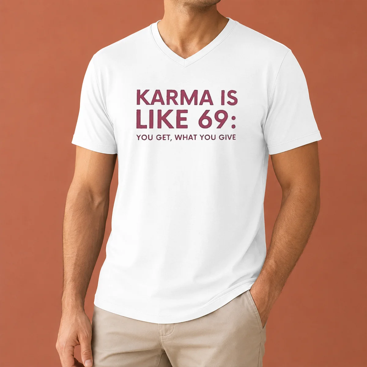 Good Karma Is Like 69 You V-Neck Shirt Good Karma Is Like 69 You V-Neck Shirt