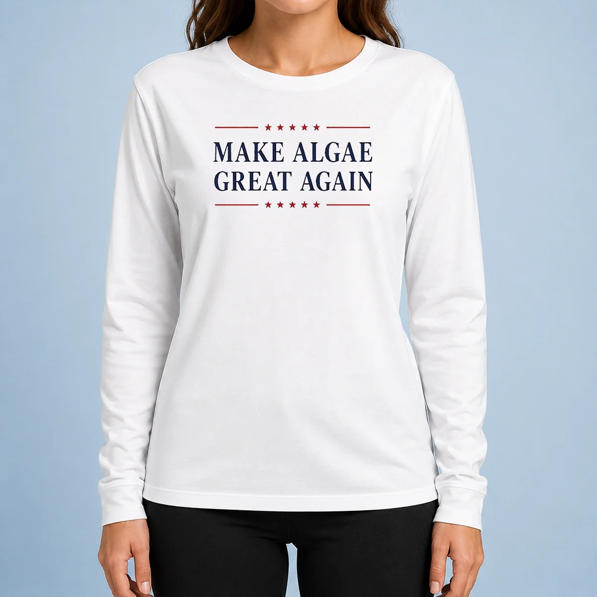 Good Make Algae Great Again long sleeve shirt in white, featuring bold green text on front