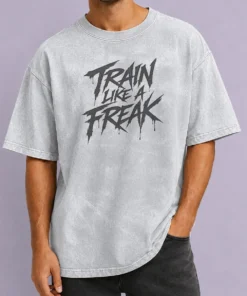 Good Train Like A Freak Washed T-Shirt