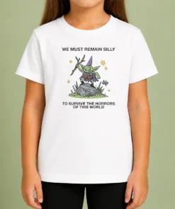 Good We Must Remain Silly To Survive The Horrors Of This World Cute Goblin Wizard Kids T-Shirt