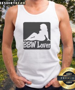 Hot BBW Lover Tank top featuring a bold and playful design for plus-size enthusiasts.