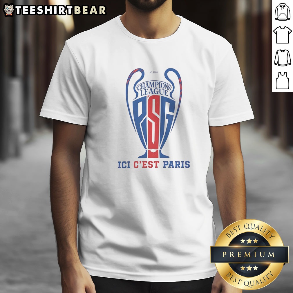 Hot Paris Saint Germain Champions League Champion Ici C'Est Paris 2025 2026 Trophy Shape Shirt on Classic Shirt Hot Paris Saint Germain Champions League Champion Ici C'Est Paris 2025 2026 Trophy Shape Shirt shown as a classic shirt preview