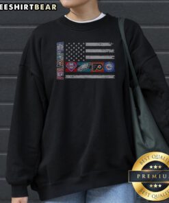 Hot Philadelphia Sport Teams Phillies Eagles Flyers 76ers USA Independence Day Flag Sweatshirt
