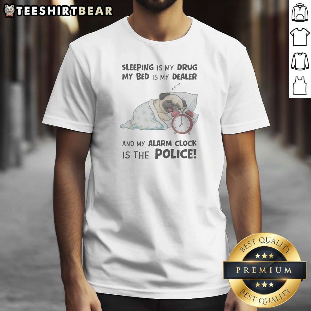 Hot Sleeping Is My Drug My Shirt Hot Sleeping Is My Drug My Shirt