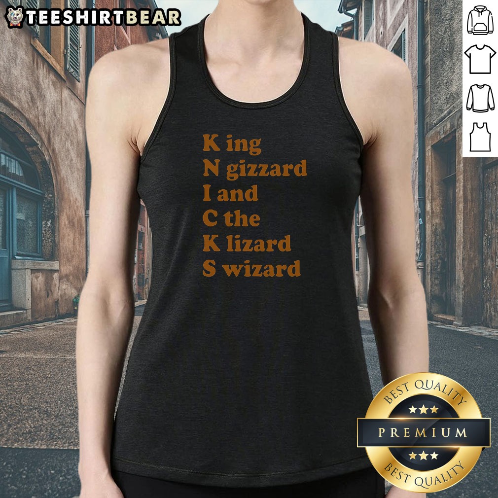 New York Knicks King N Gizzard I And C The Lizard Wizard Band Parody Acrostic Tank Top