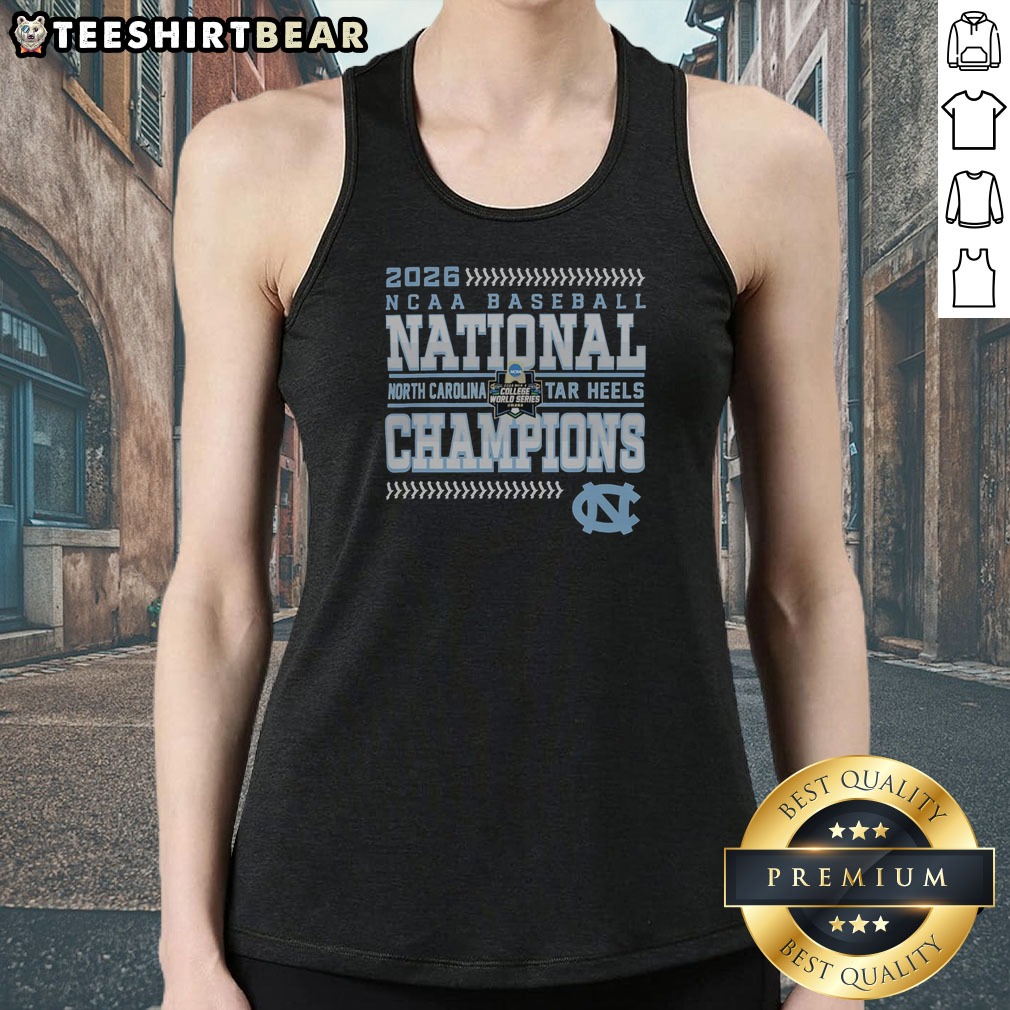 Nice 2026 North Carolina Tar Heels NCAA Baseball National Champions Shirt on Tank Top Nice 2026 North Carolina Tar Heels NCAA Baseball National Champions Shirt shown as a tank top preview