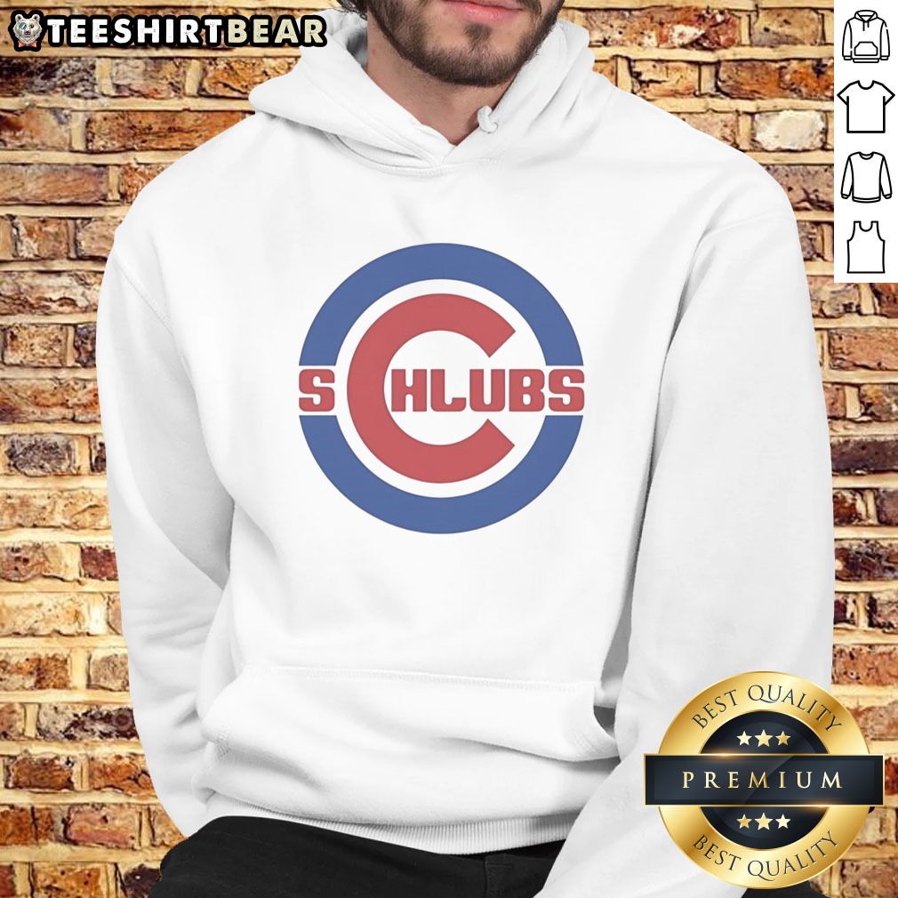 Nice Chicago Cubs Schlubs Parody Logo Shirt on Hoodie Nice Chicago Cubs Schlubs Parody Logo Shirt shown as a hoodie preview