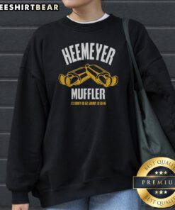 Nice Heemeyer Muffler Dual Mufflers sweatshirt featuring a cozy design and vibrant graphics