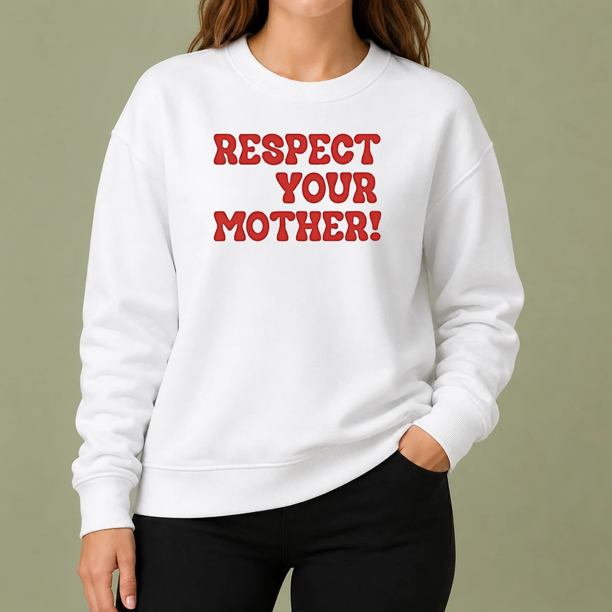 Nice Respect Your Mother Sweater
