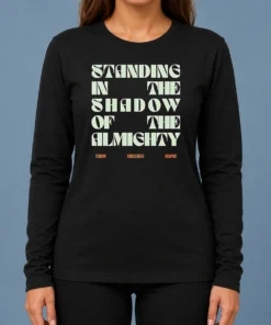 Nice Terrian Standing In The Shadow Of The Almighty Long Sleeve Shirt