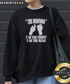 Nice The Minivan 2 In The Front 5 In The Rear Hand Gesture Graphic Sweatshirt featuring a unique design.
