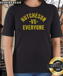 Official Hutcheson Vs Everyone Ladies Shirt featuring a bold graphic design on soft fabric