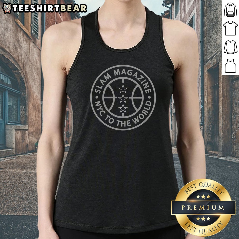 Official Slam Magazine NYC To The World Basketball Shirt on Tank Top Official Slam Magazine NYC To The World Basketball Shirt shown as a tank top preview