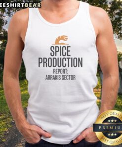 Official Spice Production Report Arrakis Sector Tank top featuring a unique design for spice enthusiasts.