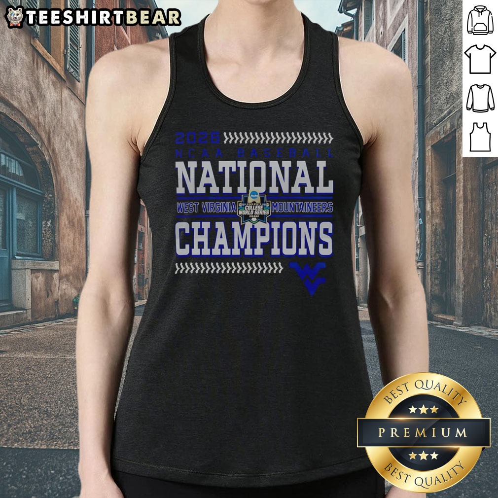 Original 2026 West Virginia Mountaineers NCAA Baseball National Champions Shirt on Tank Top Original 2026 West Virginia Mountaineers NCAA Baseball National Champions Shirt shown as a tank top preview