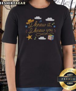Original I Knew It I Knew You Funny Western Cowgirl Retro Ladies Shirt