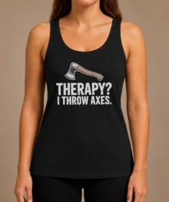 Original Therapy I Throw Axes Axe Tank Top