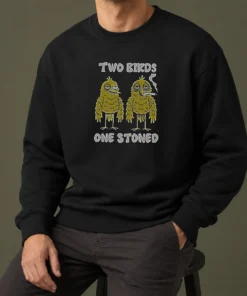 Original Two Birds One Stoned Smoking Sweater