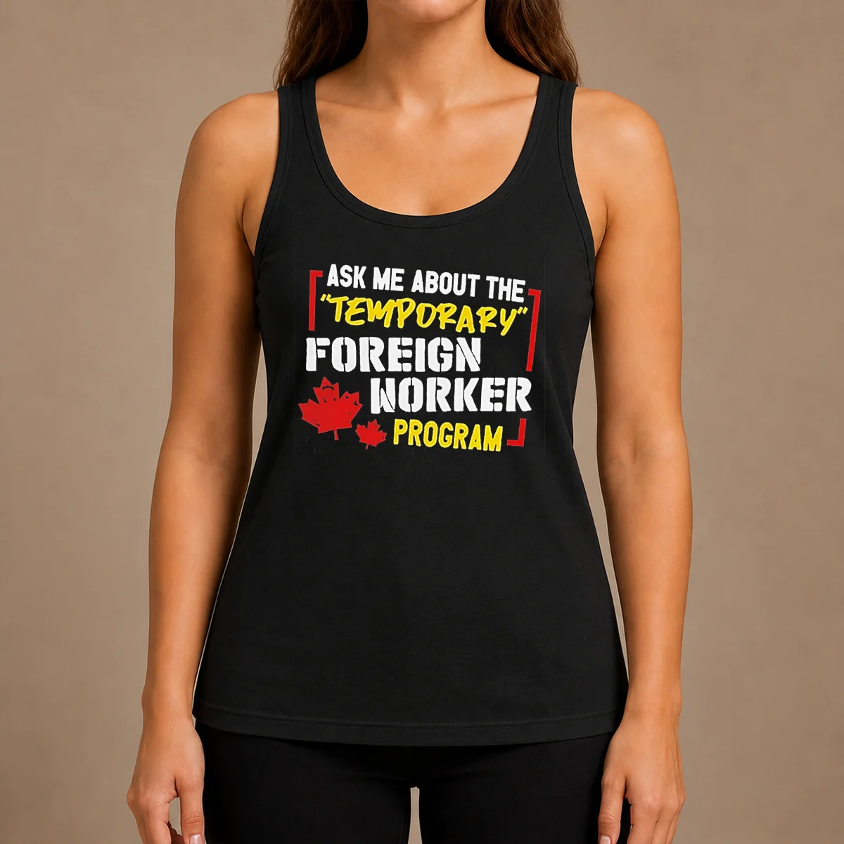 Premium Ask Me About The Temporary Foreign Worker Program Tank Top in black, sleeveless casual wear