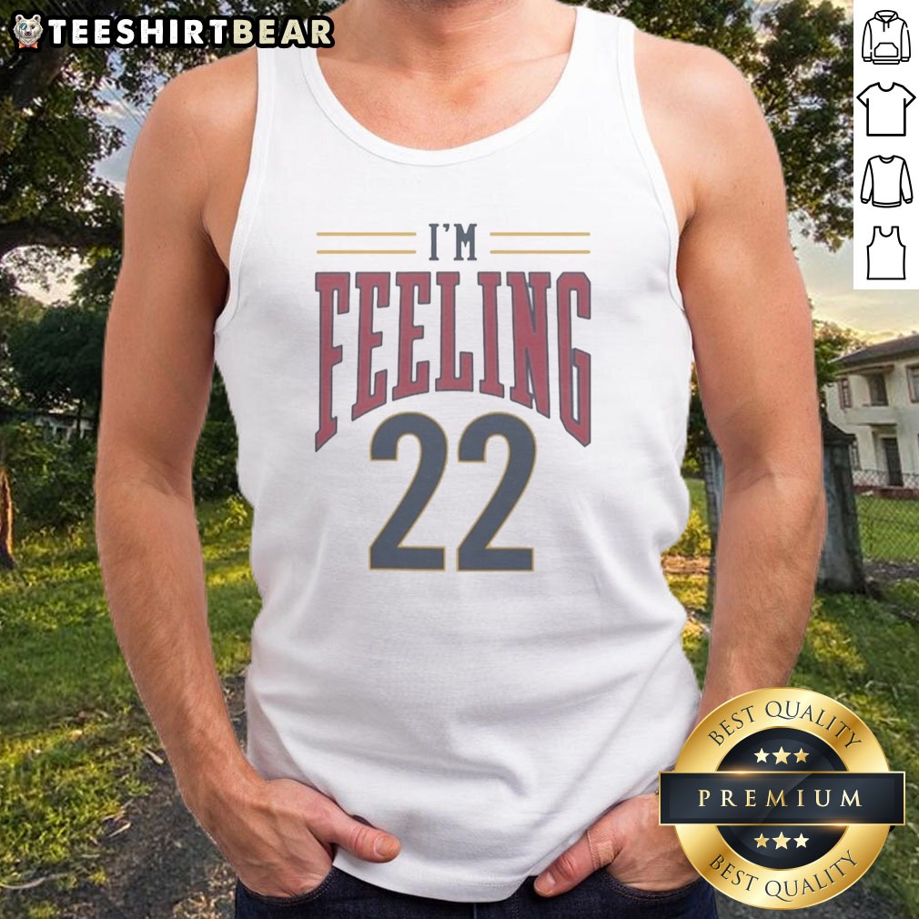 Premium Cleveland Cavaliers I'M Feeling 22 Basketball Team NBA Logo Shirt on Tank Top Premium Cleveland Cavaliers I'M Feeling 22 Basketball Team NBA Logo Shirt shown as a tank top preview