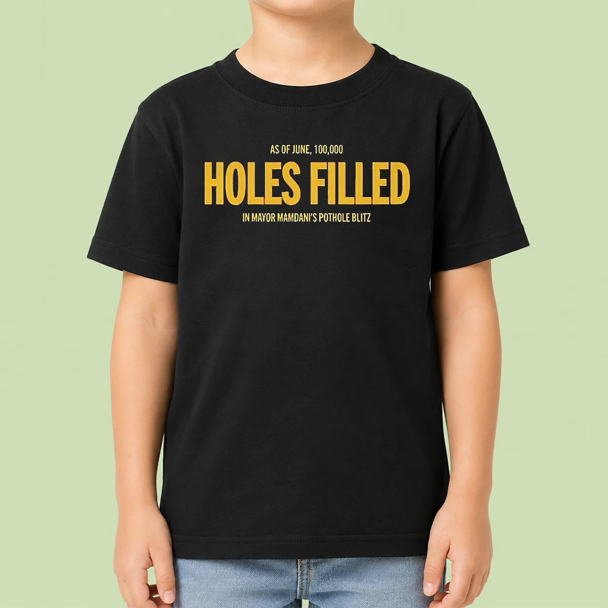 Premium Mayor Mamdani Pothole Blitz As Of June 100000 Holes Filled Kids T-Shirt
