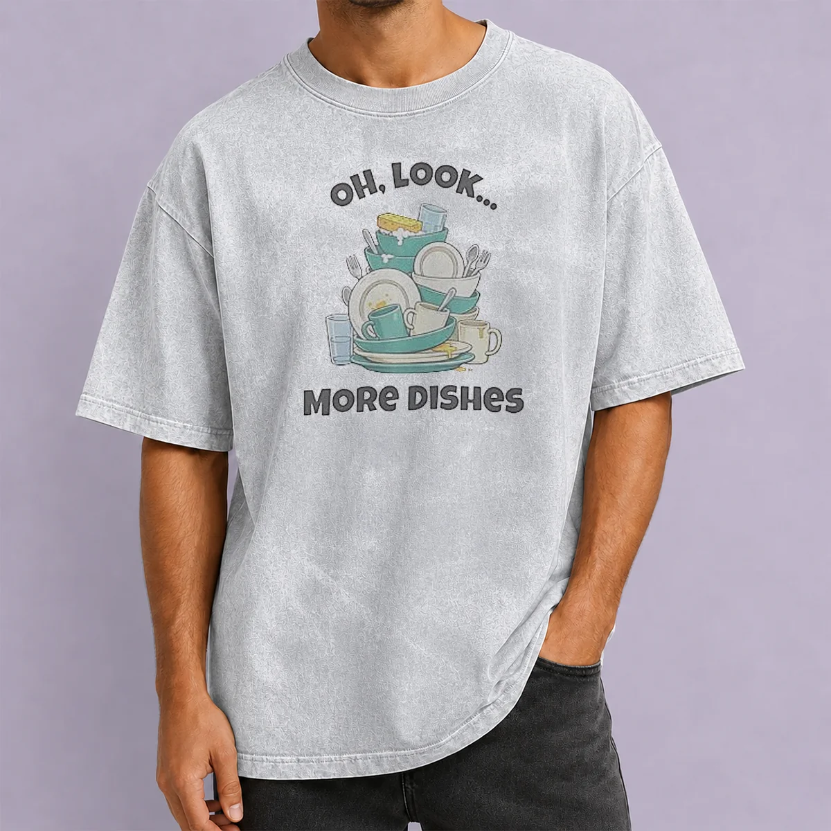 Premium Oh Look More Dishes Washed T Shirt in soft cotton fabric with faded vintage wash