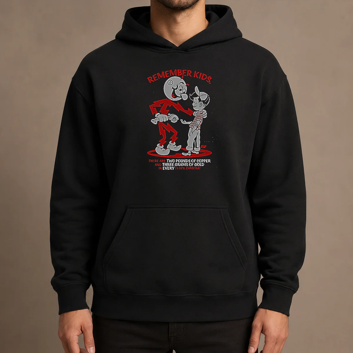 Premium Remember Kids There Are Two Pounds Of Copper And Three Grams Of Gold Hoodie