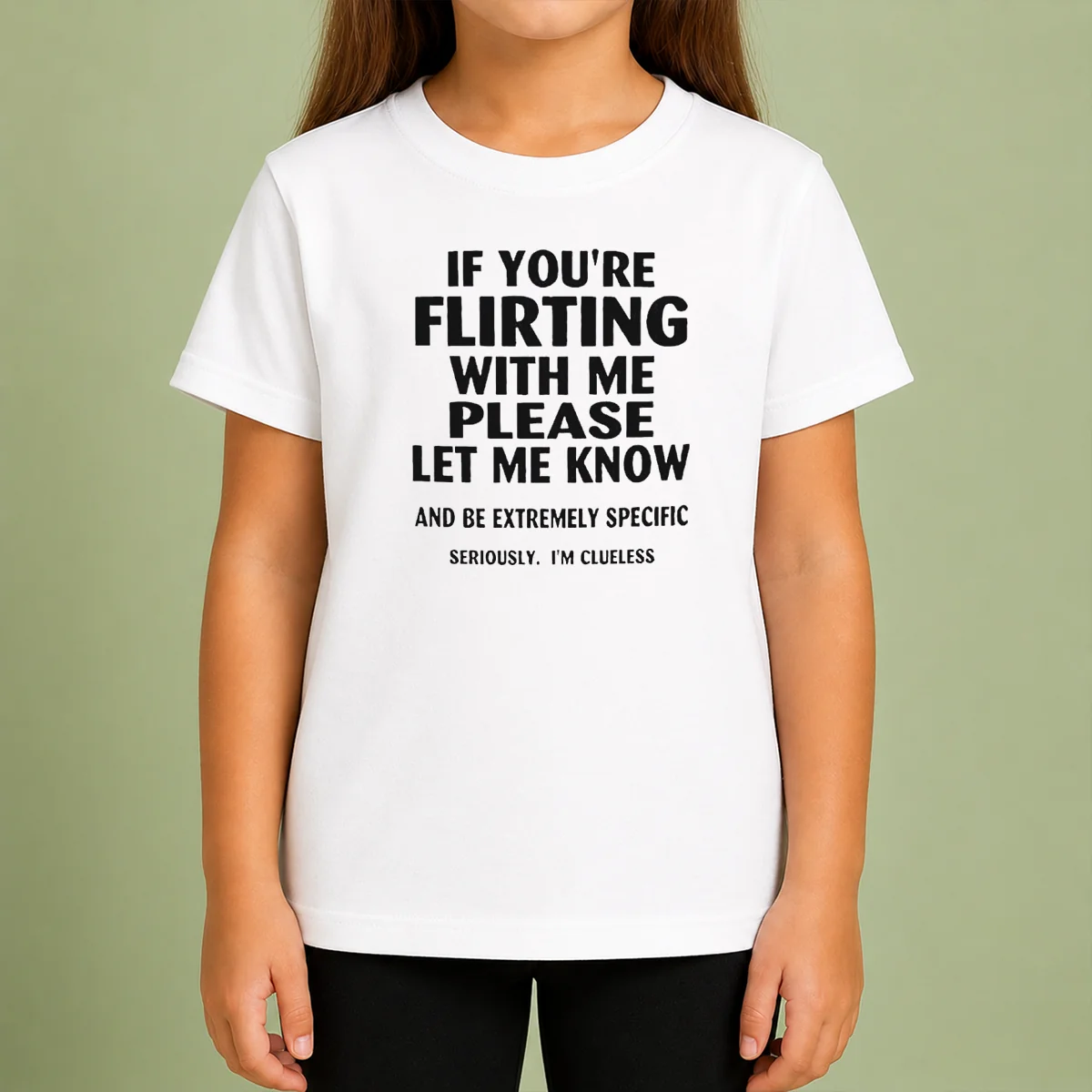 Pretty If You Are Flirting With Me Please Let Me Know And Be Extremely Specific Kids T Shirt in bright colors, short sleeve cotton tee for children