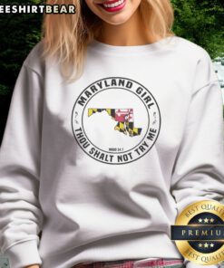 Pretty Maryland Girl Maryland Girl Thou Shalt Not Try Me Mood 24 7 Sweatshirt in a cozy setting