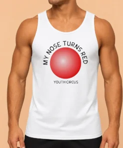 Pretty My Nose Turns Red Youth Circus Funny Tank Top