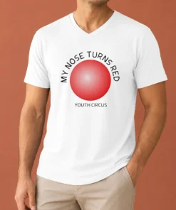 Pretty My Nose Turns Red Youth Circus Funny V-Neck Shirt