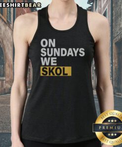 Pretty On Sundays We Skol Minnesota Vikings Football Tank Top in purple with bold white and yellow lettering