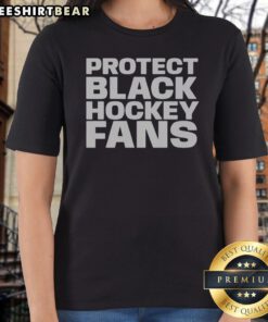 Pretty Protect Black Hockey Fans Ladies Shirt