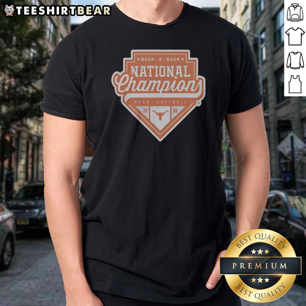 Pretty Texas Longhorns Back 2 Back National Champion NCAA Softball 20 26 Official Shirt on Classic Shirt Pretty Texas Longhorns Back 2 Back National Champion NCAA Softball 20 26 Official Shirt shown as a classic shirt preview