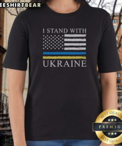 Pretty United States America USA I Stand With Ukraine Ladies Shirt in vibrant colors and comfortable fit