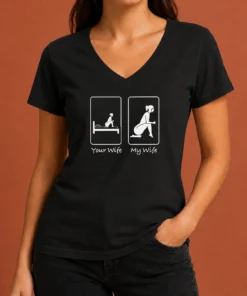 Pretty Your Wife My Wife Funny Bedroom Humor V-Neck Shirt