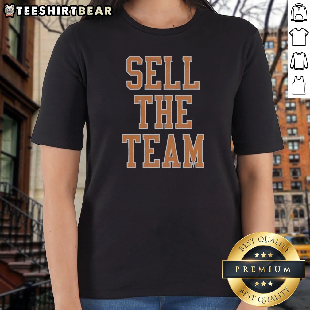 Sell The Team New York Knicks Ladies Shirt Sell The Team New York Knicks Ladies Shirt